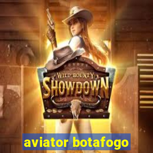 aviator botafogo